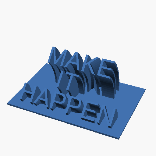 Make it happen
