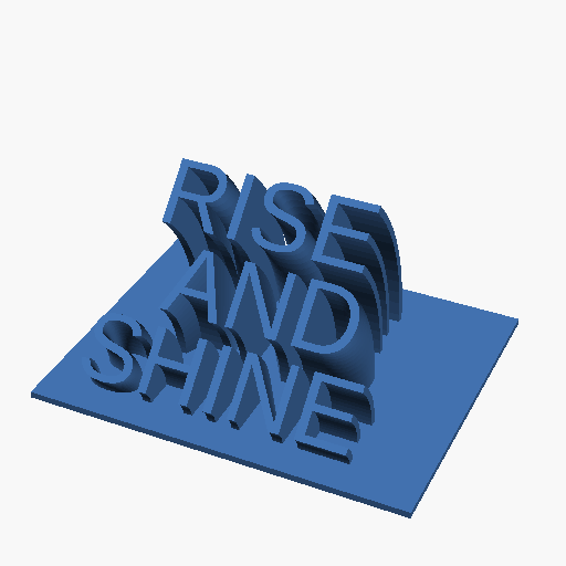 Rise and shine